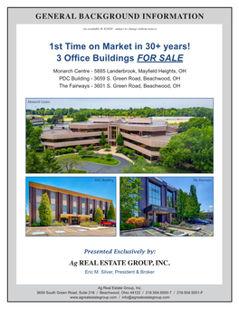 3 Office Buildings for SALE Monarch Centre - 5885 Landerbrook, Mayfield Heights, OH PDC Building - 3659 S