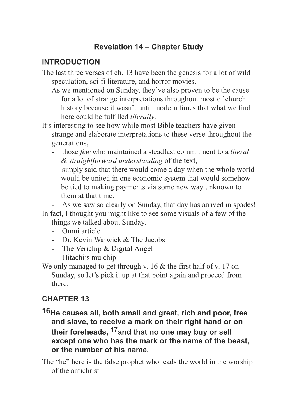 Revelation 14 – Chapter Study INTRODUCTION the Last Three