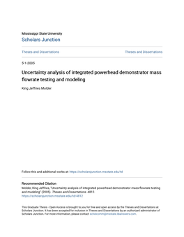 Uncertainty Analysis of Integrated Powerhead Demonstrator Mass Flowrate Testing and Modeling