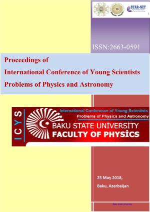 Proceedings of International Conference of Young Scientists Problems of Physics and Astronomy