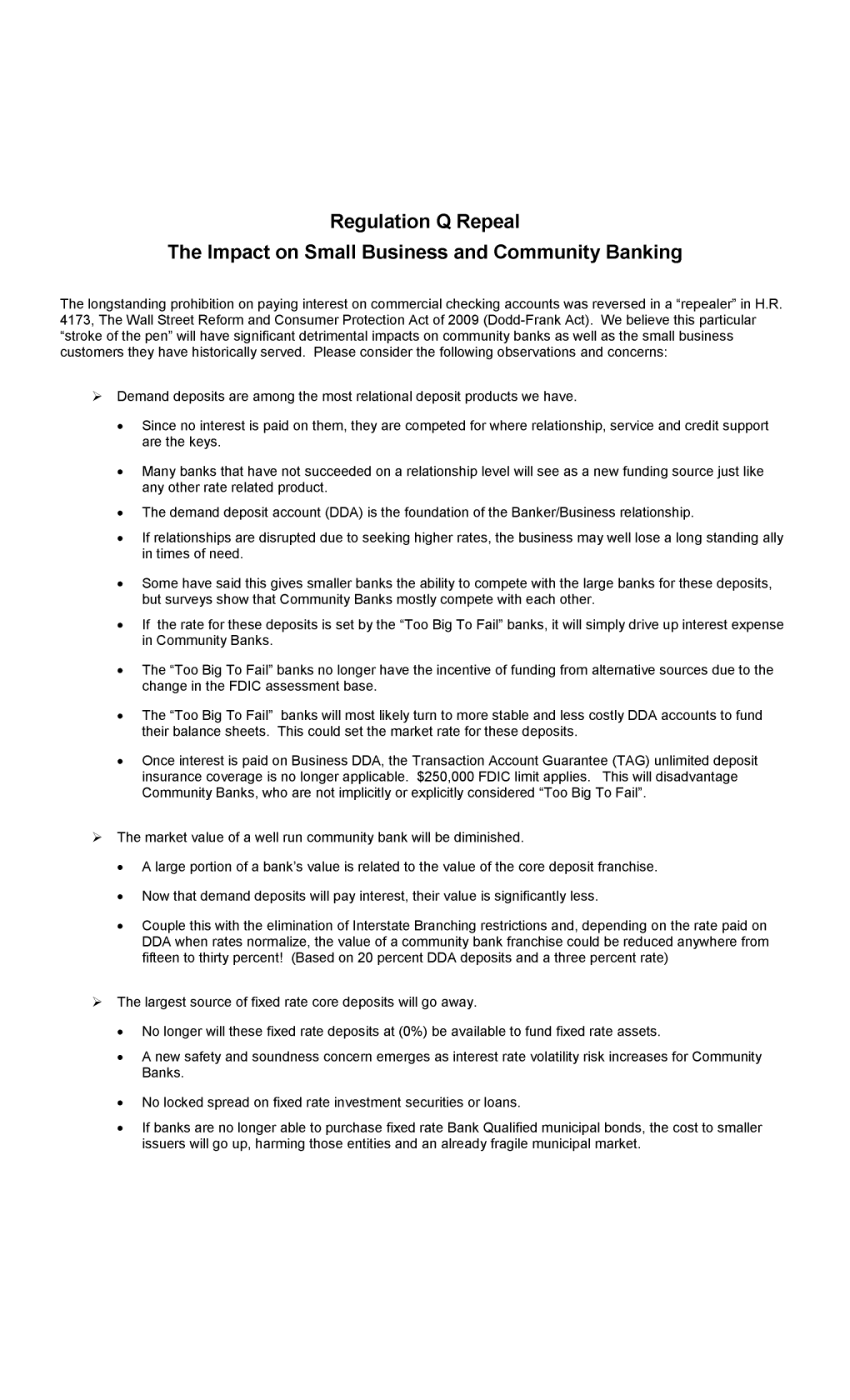 Regulation Q Repeal the Impact on Small Business and Community Banking