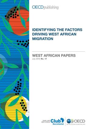 Identifying the Factors Driving West African Migration