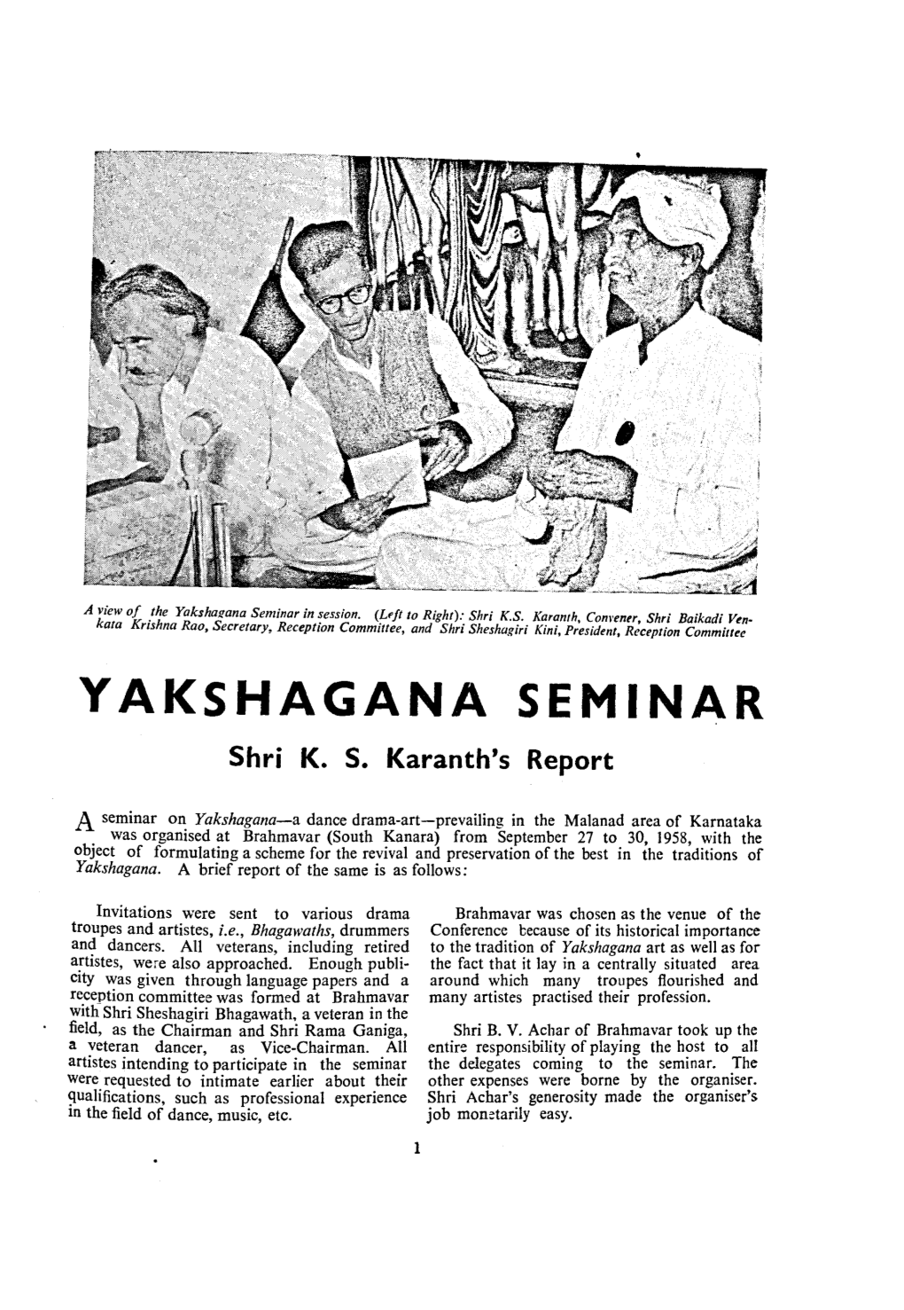 YAKSHAGANA SEMINAR Shri K