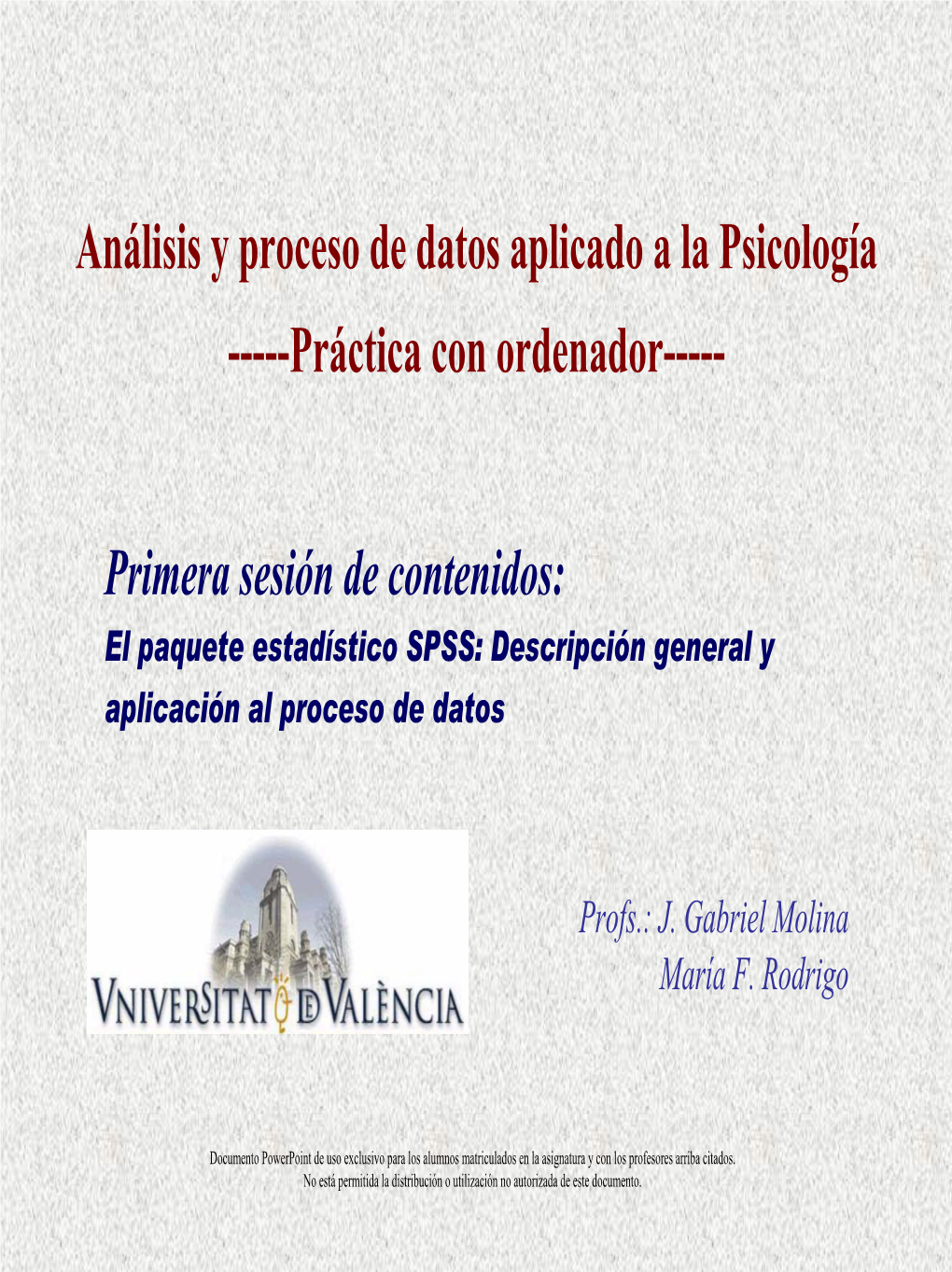 Análisis Y Proceso De Datos Aplicado a La Psicología ---Práctica Con