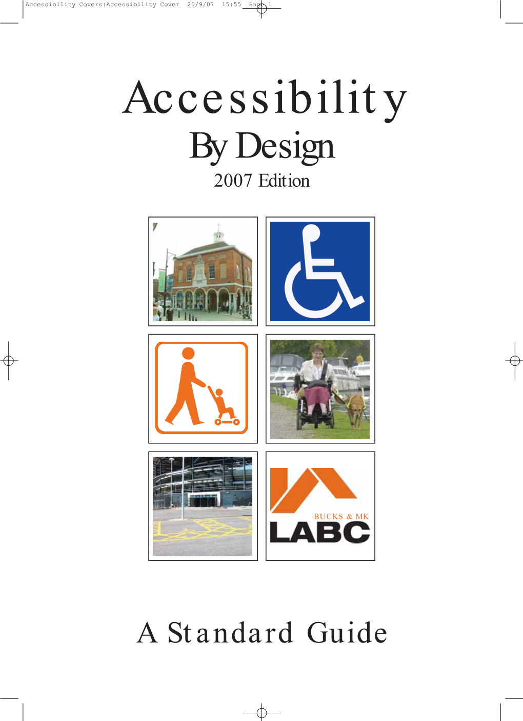 Accessibility by Design 2007 Edition