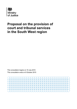 Proposal on the Provision of Court and Tribunal Services in the South West Region