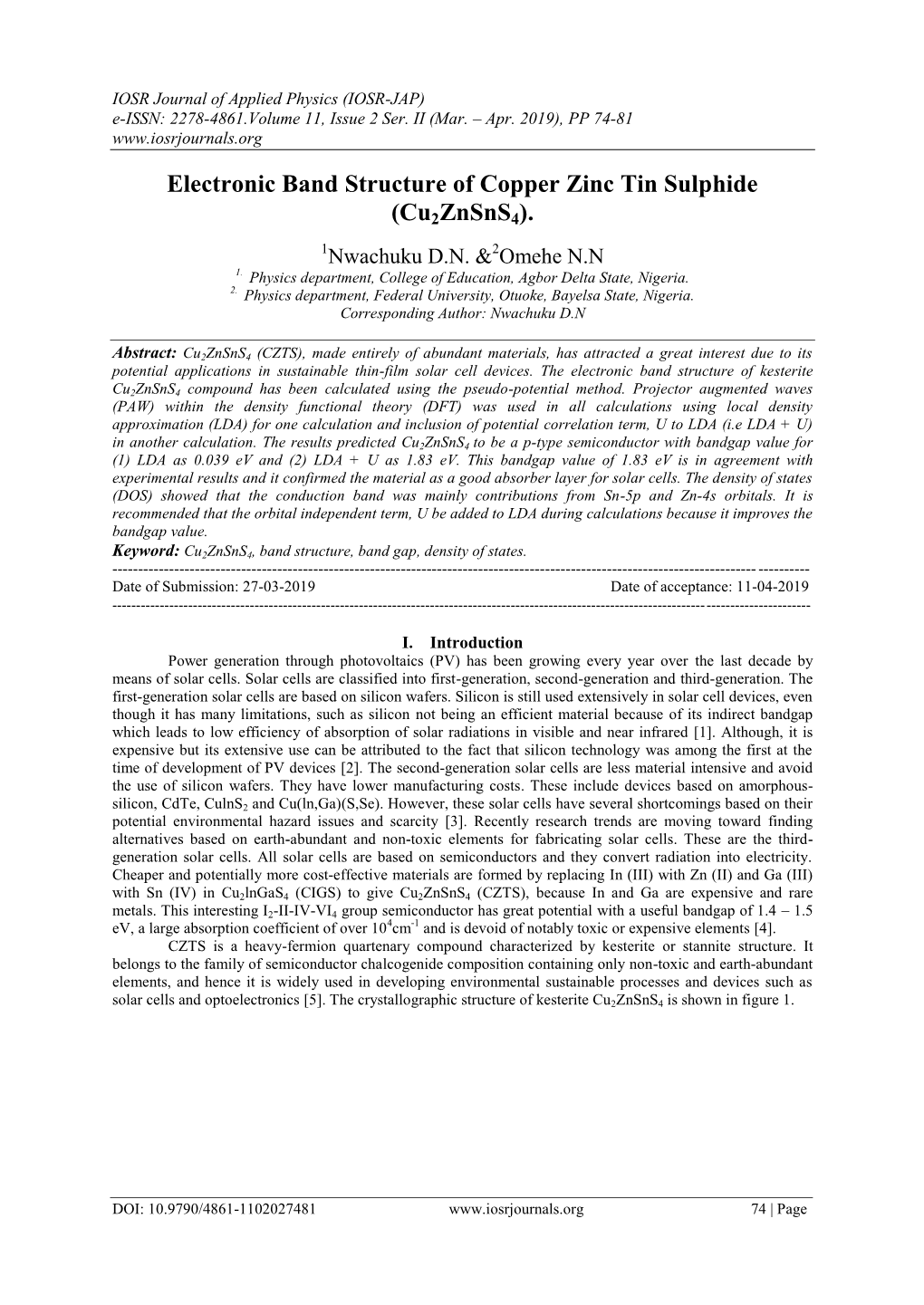 Electronic Band Structure of Copper Zinc Tin Sulphide (Cu2znsns4)