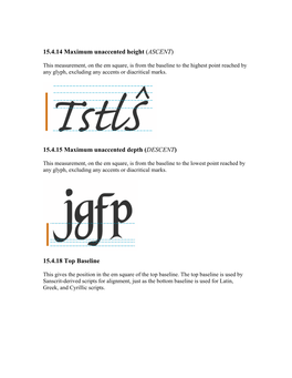 15.4.14 Maximum Unaccented Height (ASCENT) 15.4.15 Maximum
