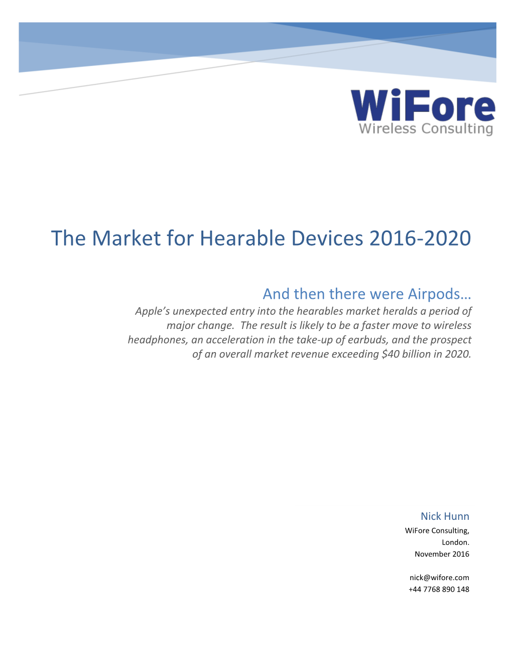 The Market for Hearable Devices 2016-2020