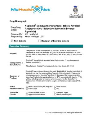 Nuplazid (Pimavanserin Tartrate) Tablet/ Atypical Antipsychotics