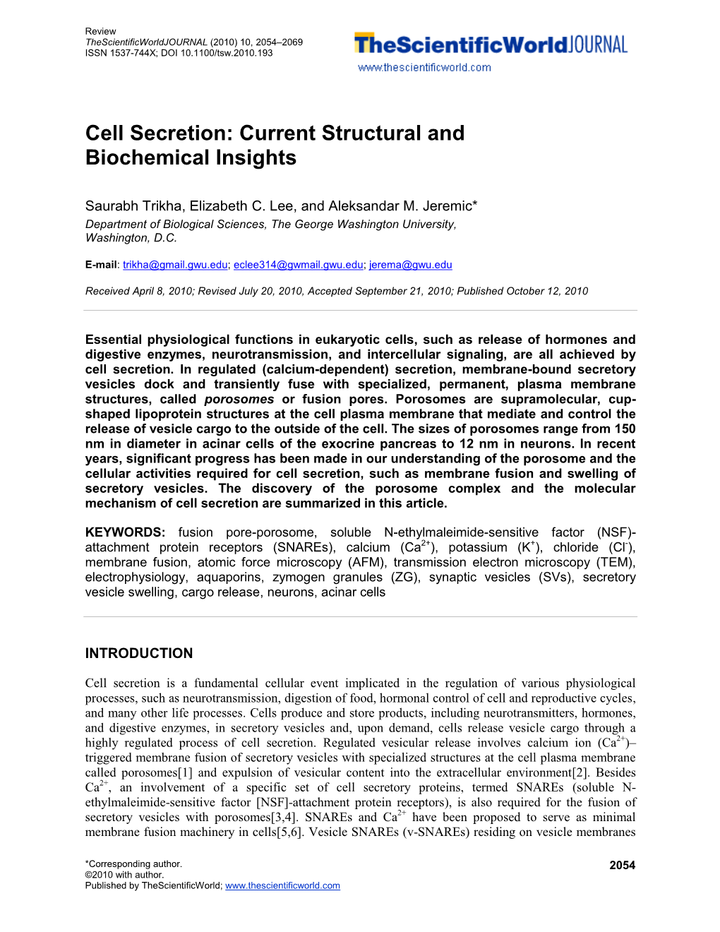 Cell Secretion: Current Structural and Biochemical Insights