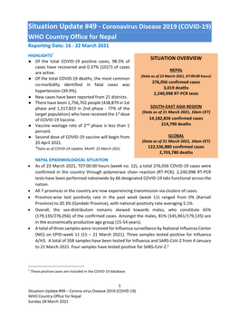 Situation Update #49 - Coronavirus Disease 2019 (COVID-19) WHO Country Office for Nepal Reporting Date: 16 - 22 March 2021