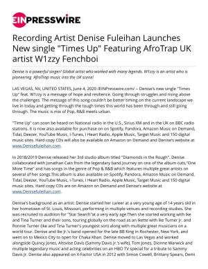 Recording Artist Denise Fuleihan Launches New Single "Times Up" Featuring Afrotrap UK Artist W1zzy Fenchboi