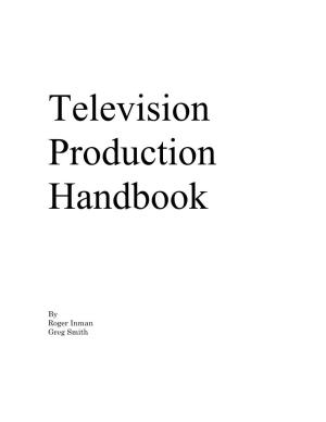 By Roger Inman Greg Smith Television Production Handbook