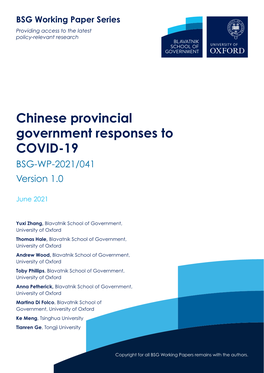 Chinese Provincial Government Responses to COVID-19 BSG-WP-2021/041 Version 1.0