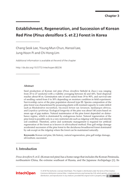Establishment, Regeneration, and Succession of Korean Red Pine (Pinus Densiflora S