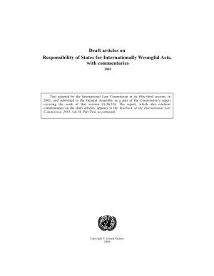 Draft Articles on Responsibility of States for Internationally Wrongful Acts, with Commentaries 2001