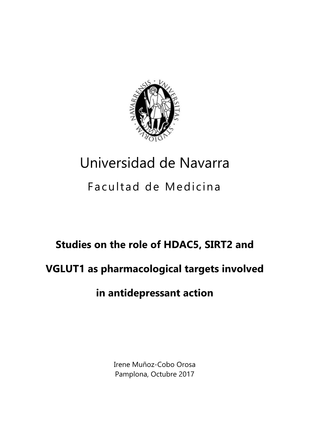 Studies on the Role of HDAC5, SIRT2 and VGLUT1 As Pharmacological Targets Involved in Antidepressant Action