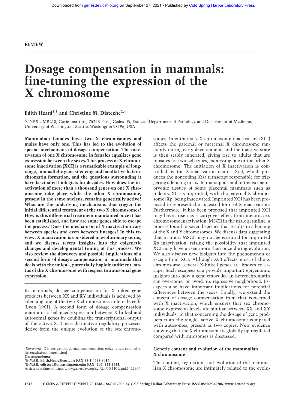 Dosage Compensation in Mammals: Fine-Tuning the Expression of the X Chromosome