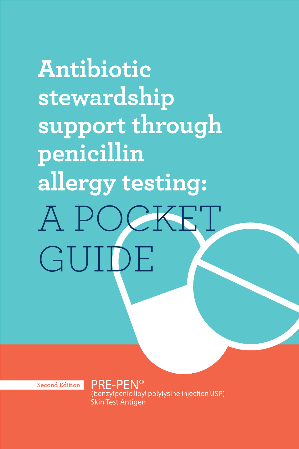 Antibiotic Stewardship Support Through Penicillin Allergy Testing: a POCKET GUIDE