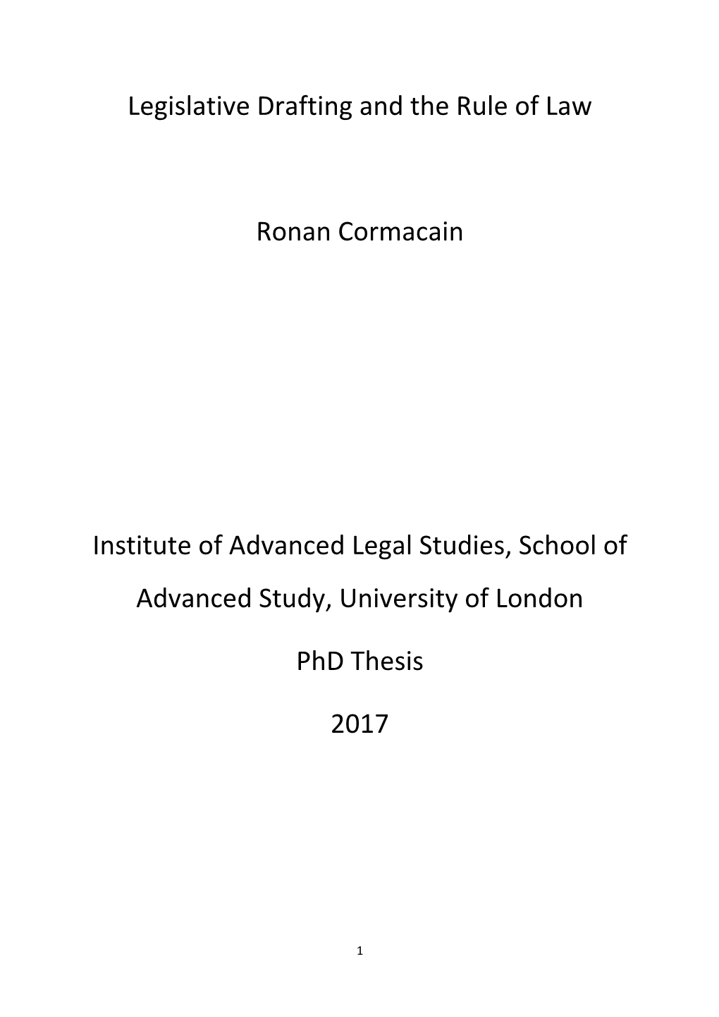 Legislative Drafting and the Rule of Law Ronan Cormacain Institute Of