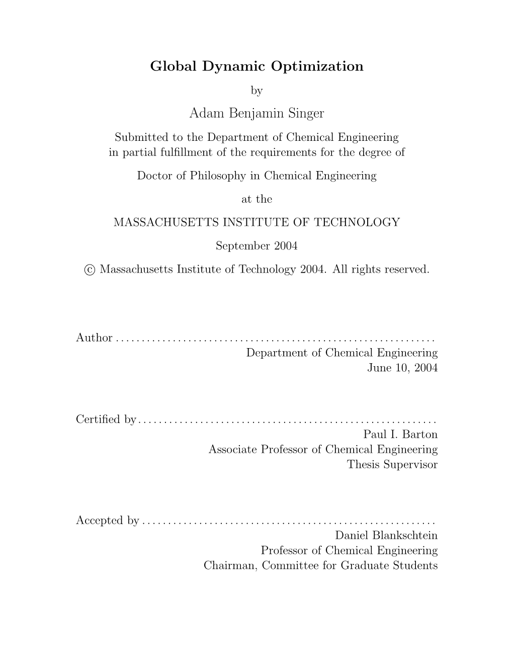 Global Dynamic Optimization Adam Benjamin Singer