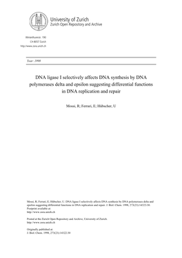 DNA Ligase I Selectively Affects DNA Synthesis by DNA Polymerases Delta and Epsilon Suggesting Differential Functions in DNA Replication and Repair