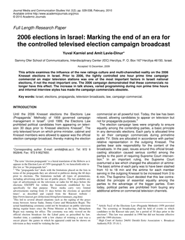 2006 Elections in Israel: Marking the End of an Era for the Controlled Televised Election Campaign Broadcast