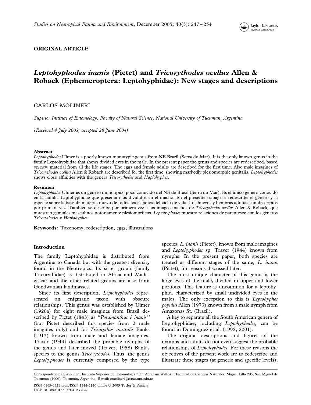 Leptohyphodes Inanis (Pictet) and Tricorythodes Ocellus Allen & Roback (Ephemeroptera: Leptohyphidae): New Stages and Descriptions