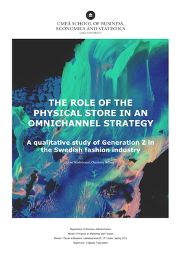The Role of the Physical Store in an Omnichannel Strategy