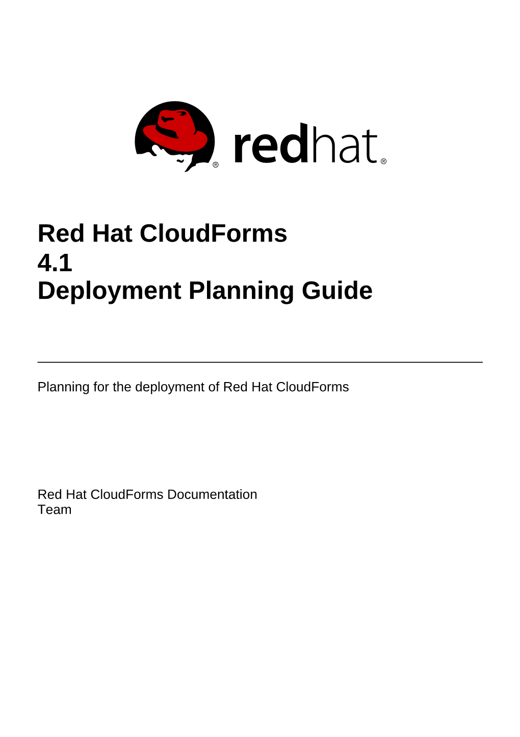 Red Hat Cloudforms 4.1 Deployment Planning Guide