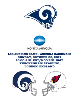 Los Angeles Rams - Arizona Cardinals Sunday, October 22, 2017 10:00 A.M
