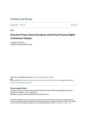 Executive Power, Drone Executions, and the Due Process Rights of American Citizens
