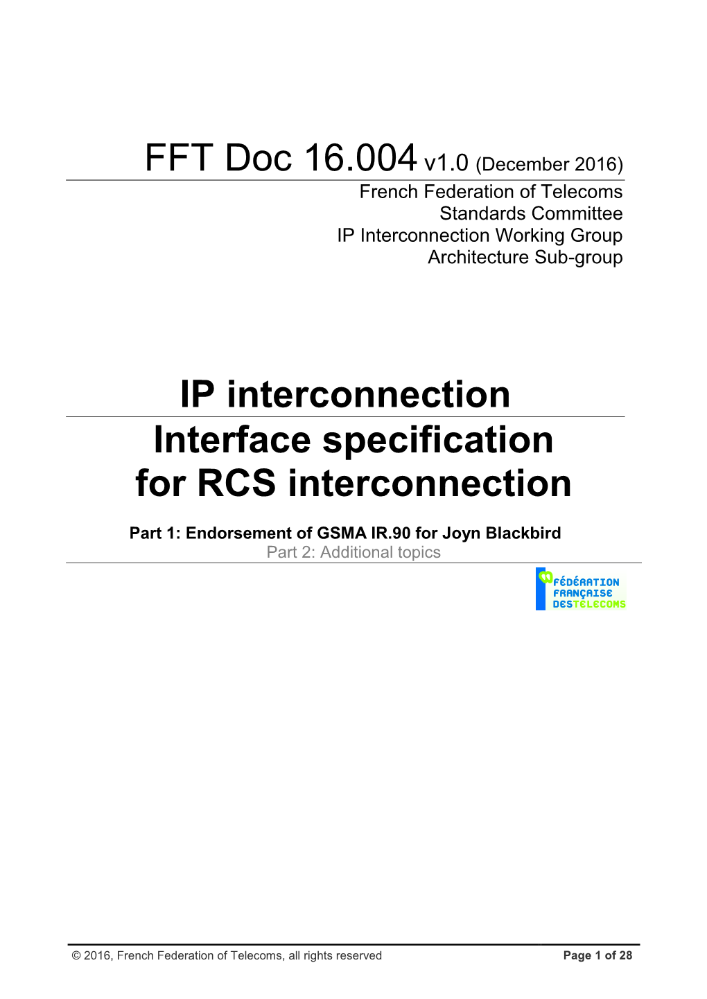 IP Interconnection Interface Specification for RCS Interconnection