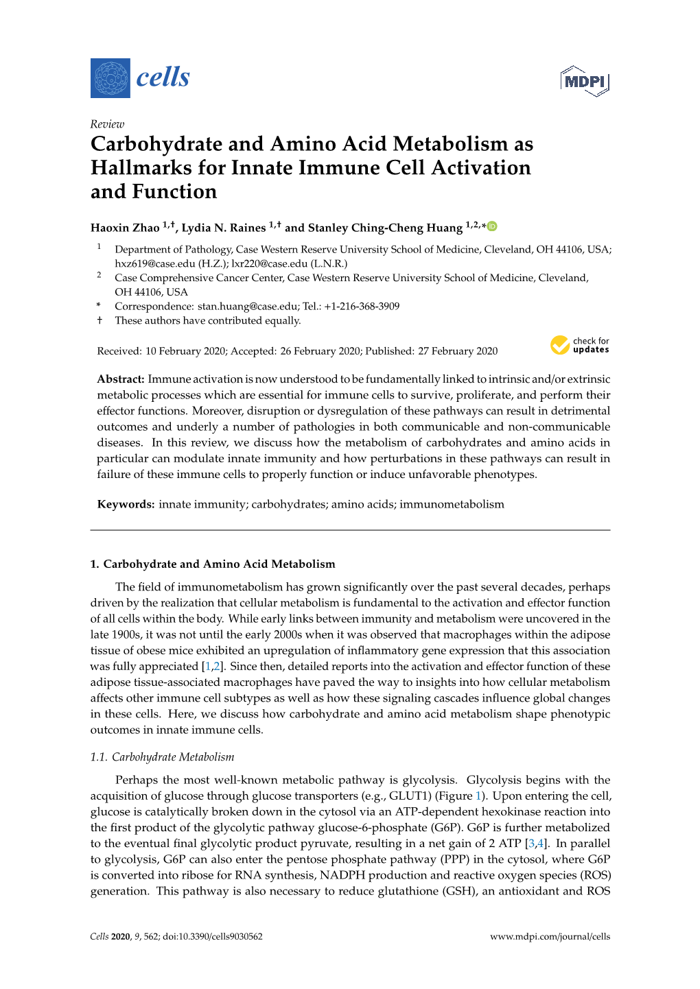 Carbohydrate and Amino Acid Metabolism As Hallmarks for Innate Immune Cell Activation and Function