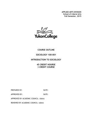 Course Outline Sociology 100-001 Introduction To