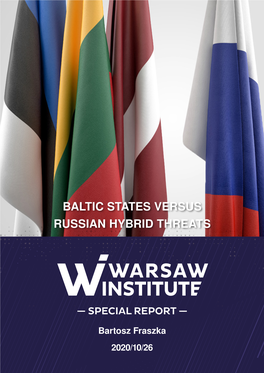 Baltic States Versus Russian Hybrid Threats
