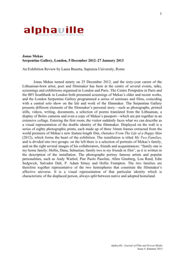 1 Jonas Mekas Serpentine Gallery, London, 5 December 2012–27