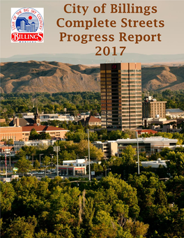 City of Billings Complete Streets Progress Report 2017