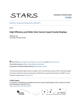 High Efficiency and Wide Color Gamut Liquid Crystal Displays