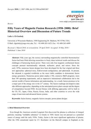 Fifty Years of Magnetic Fusion Research (1958–2008): Brief Historical Overview and Discussion of Future Trends
