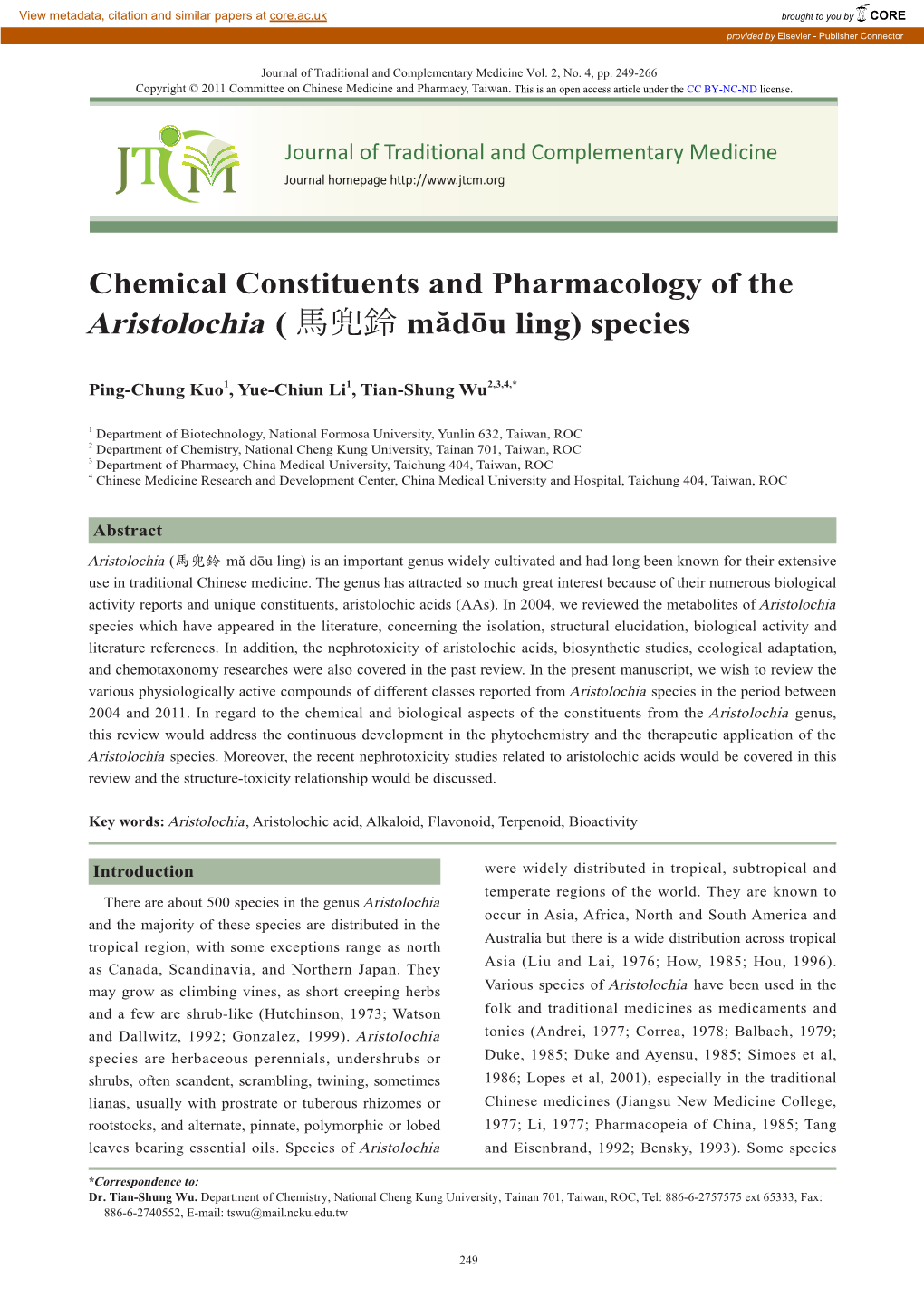 Chemical Constituents and Pharmacology of the Aristolochia ( 馬兜鈴 Mădōu Ling) Species