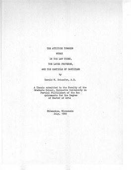 THE ATTITUDE TOWARDS WOMAN in .THE LAW CODES, the LATER PROVERBS, and the CANTICLE of CANTICLES by Gerald W. Schaefer, A.B. a Th