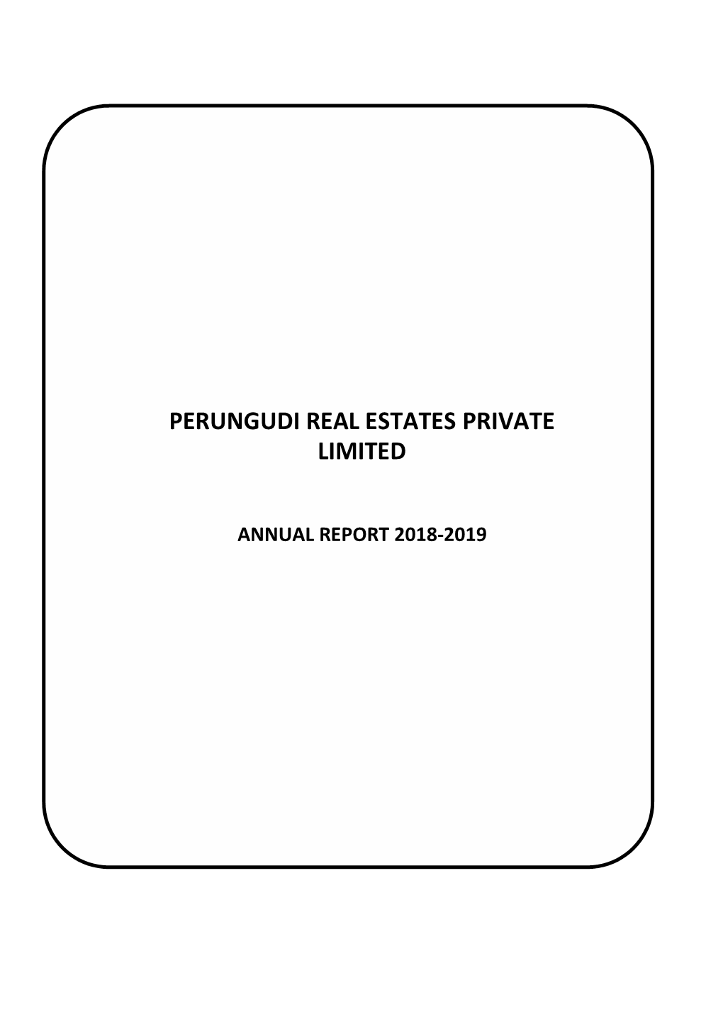 Perungudi Real Estates Private Limited