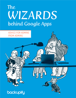 The Behind Google Apps