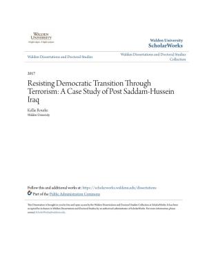 A Case Study of Post Saddam-Hussein Iraq Kellie Rourke Walden University