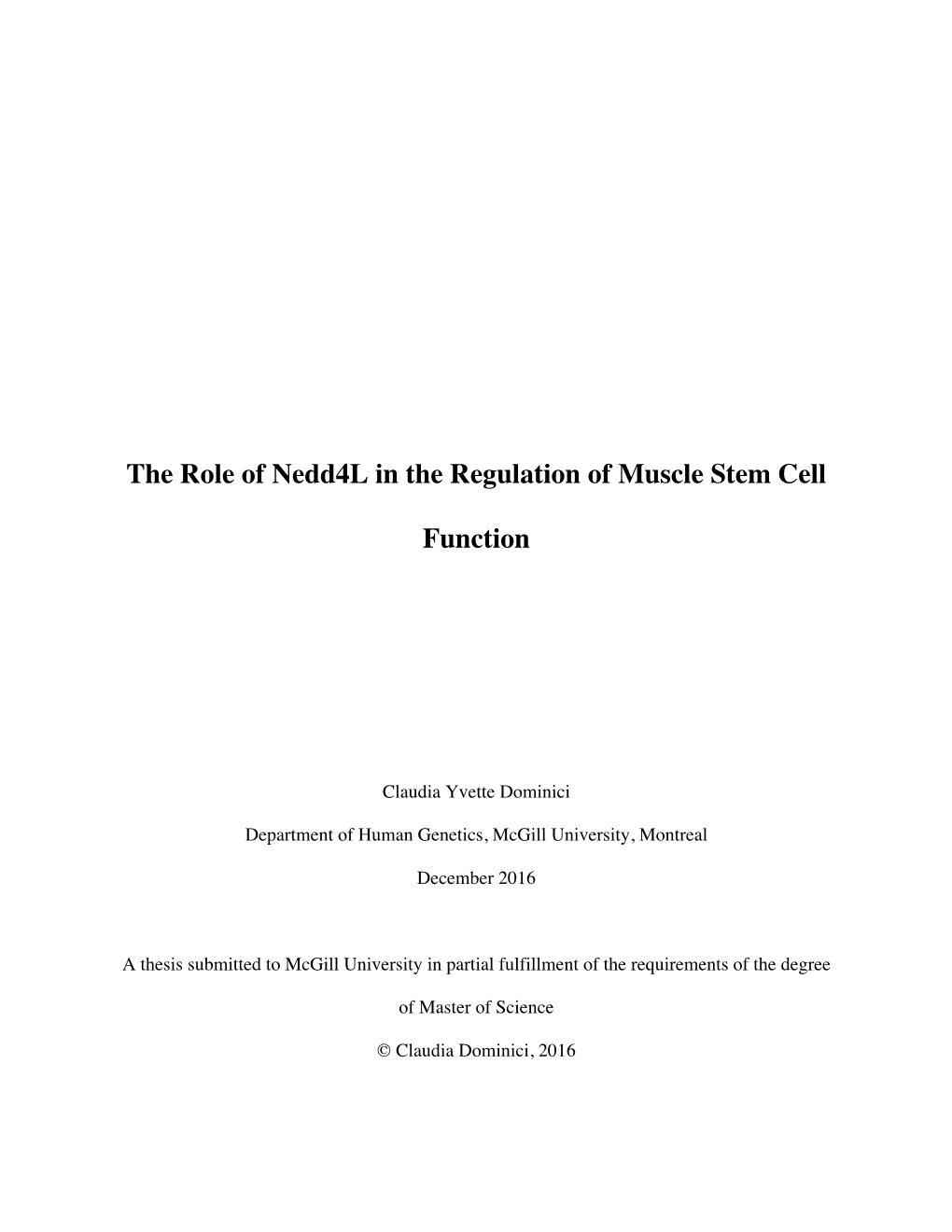 The Role of Nedd4l in the Regulation of Muscle Stem Cell Function