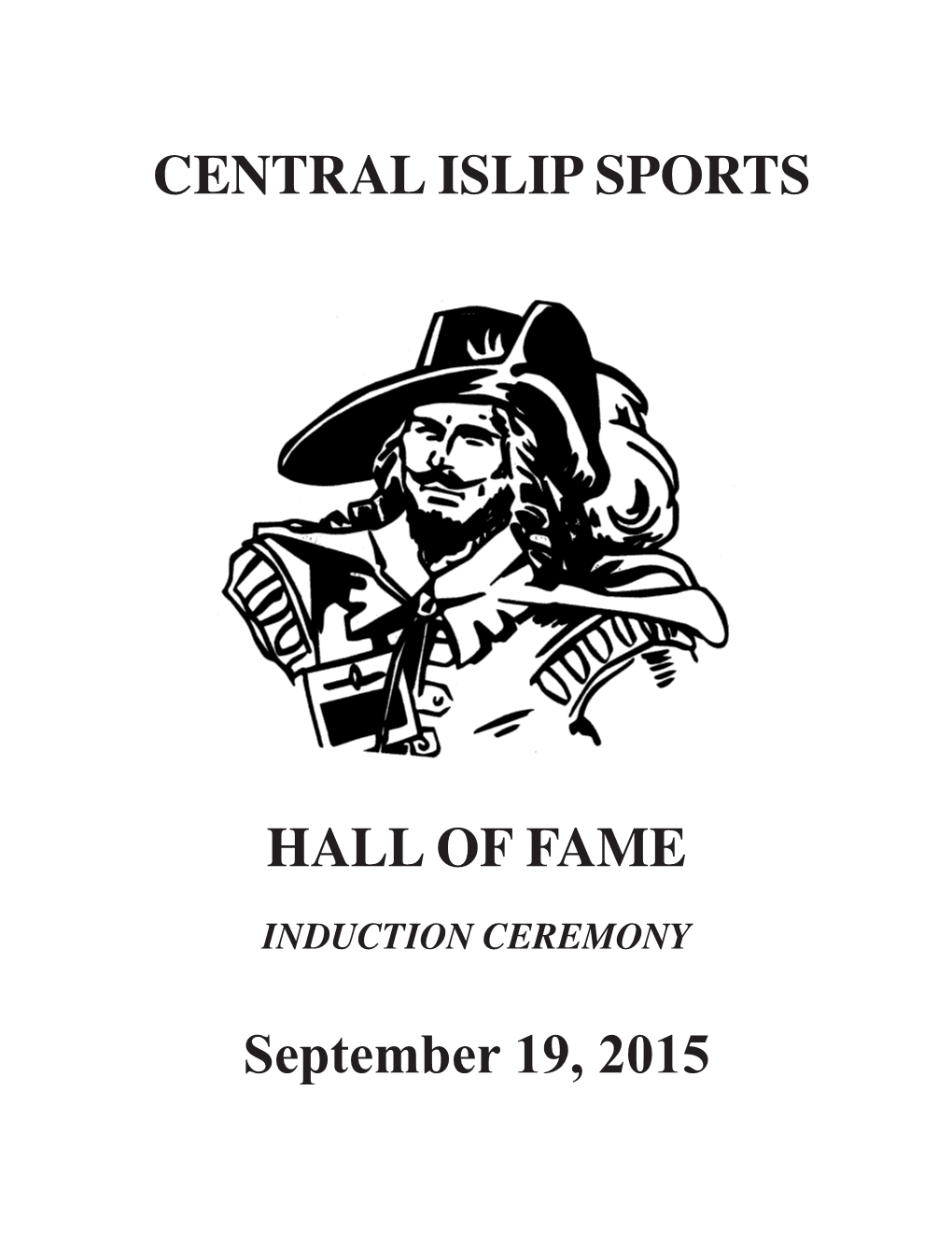 CENTRAL ISLIP SPORTS HALL of FAME September 19, 2015