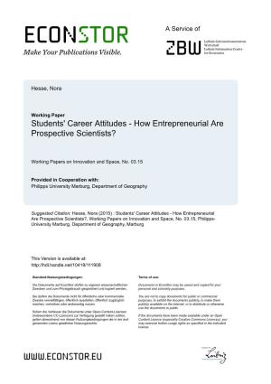 Students' Career Attitudes - How Entrepreneurial Are Prospective Scientists?