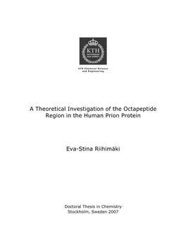 A Theoretical Investigation of the Octapeptide Region in the Human Prion Protein